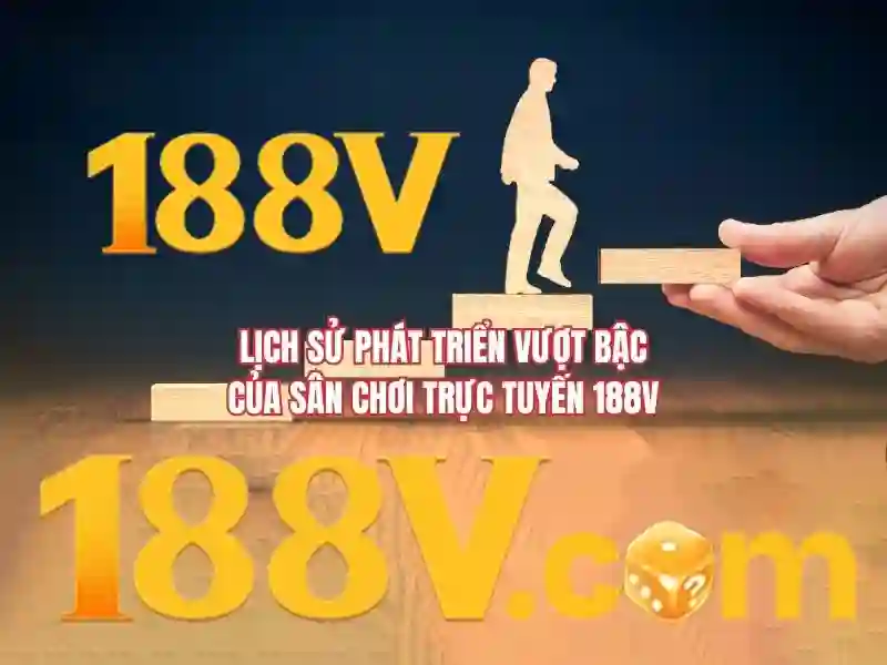 188V và hành trình điện